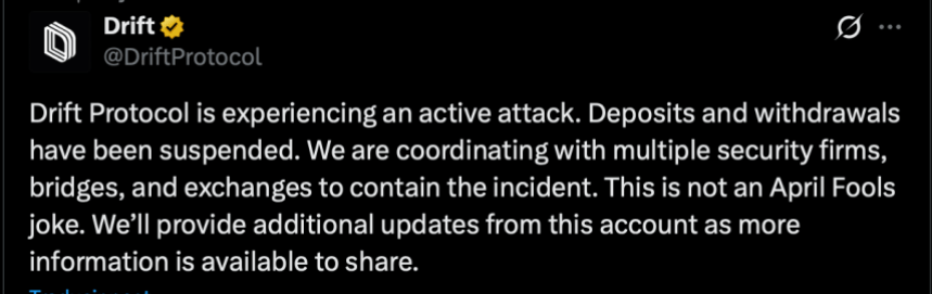 Скріншот офіційного посту Drift Protocol у Twitter про підтвердження інциденту з крадіжкою $285M