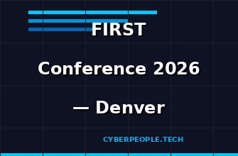 FIRST Annual Conference 2026 — Peak Defense